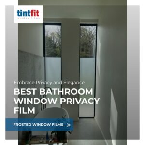 Best Bathroom Window Privacy Film